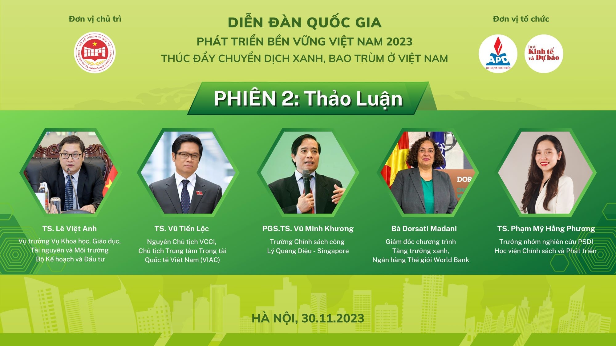 Diễn đàn quốc gia về Phát triển bền vững Việt Nam 2023: “Thúc đẩy chuyển dịch xanh, bao trùm ở Việt Nam”.